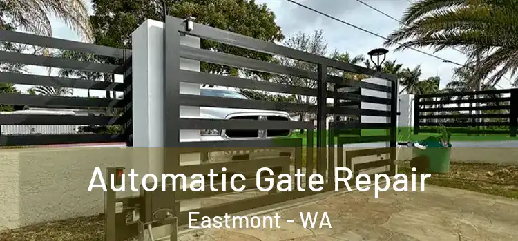 Automatic Gate Repair Eastmont - WA