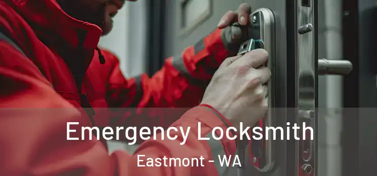  Emergency Locksmith Eastmont - WA