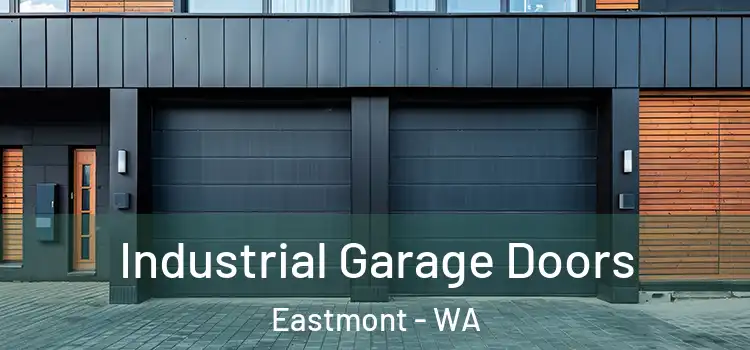  Industrial Garage Doors Eastmont - WA