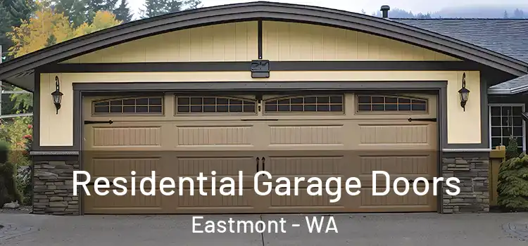  Residential Garage Doors Eastmont - WA