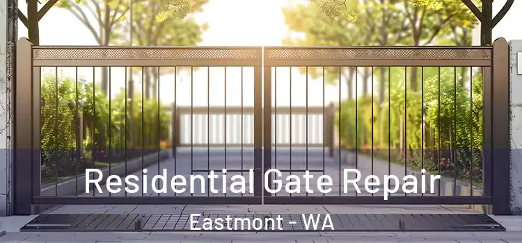  Residential Gate Repair Eastmont - WA