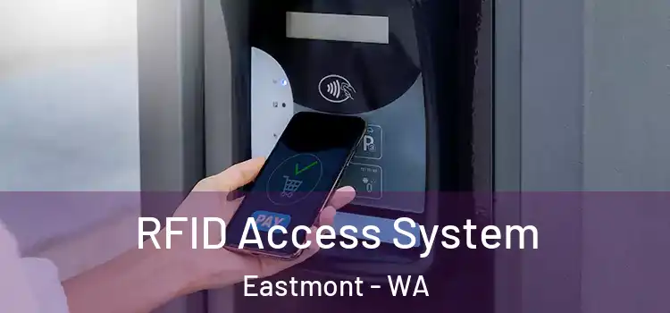  RFID Access System Eastmont - WA
