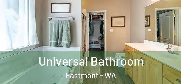 Universal Bathroom Eastmont - WA